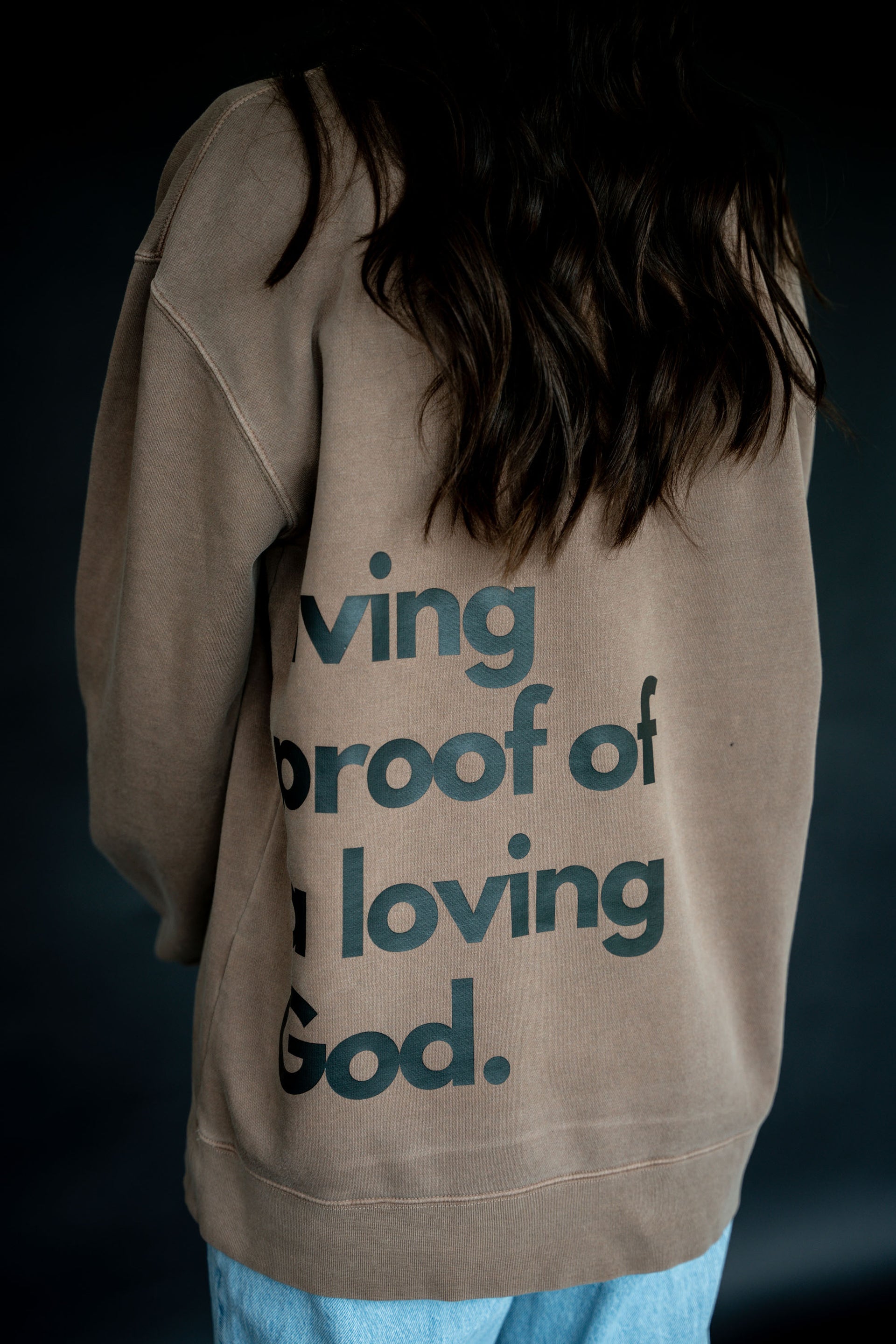 Living Proof of a Loving God Neutral Crewneck